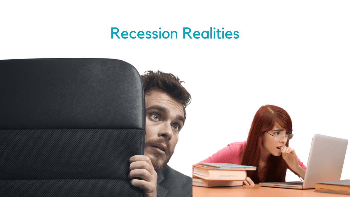 Recession Realities
